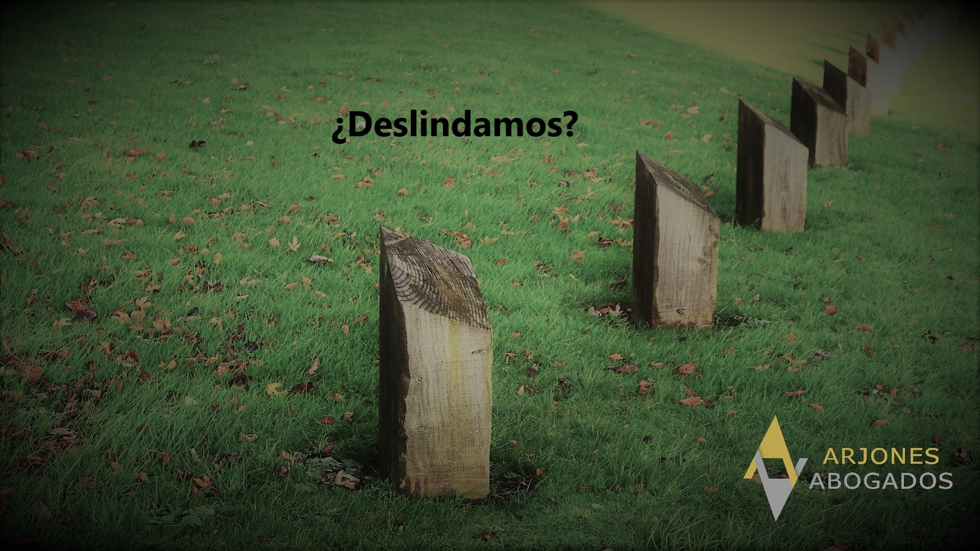 Deslinde - ..:: ARJONES ABOGADOS ::.. ABOGADOS ESPECIALISTAS EN RUIDOS